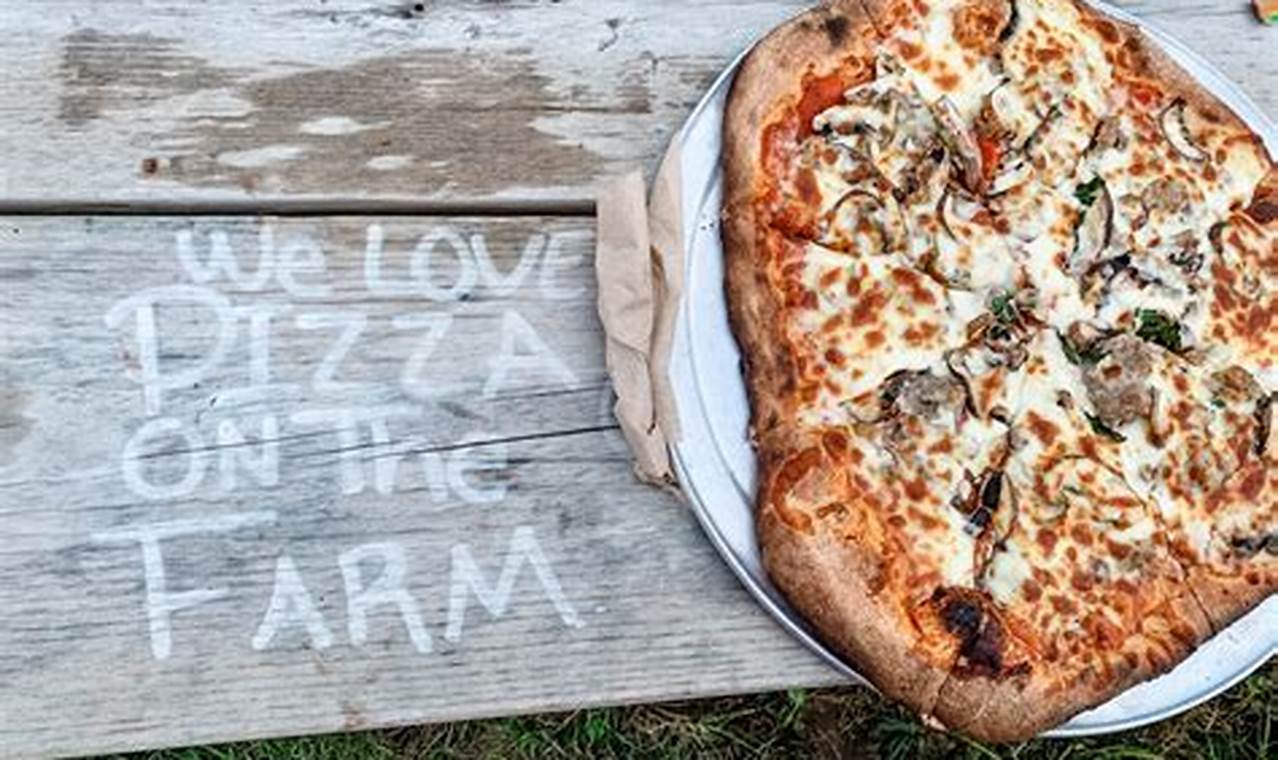 Farm Fresh Pizza: East Troy's Agritourism Delight