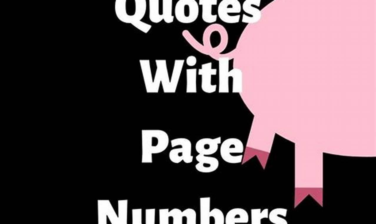 Animal Farm Quotes & Page Numbers Your Guide to Orwell's