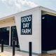 Your Local Good Day Farm Dispensary Columbia Guide & More | The Conscious Farmer | Sustainable Agriculture for a Healthier Planet