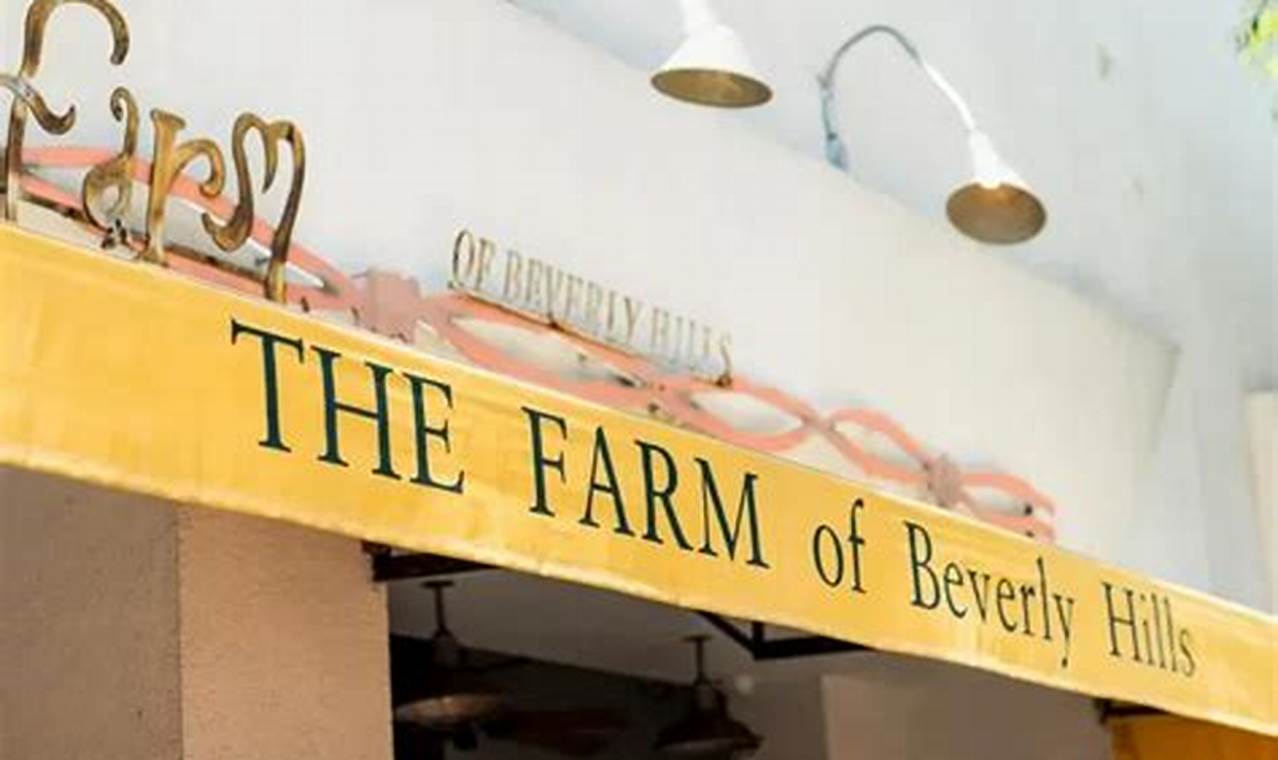 Hill Farms The Farm of Beverly Hills, CA Local &